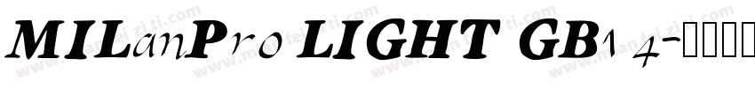 MILanPro LIGHT GB1 4字体转换